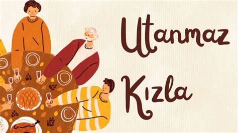 utanmazkizlae|Utanmaz Kızla in Turkish Culture